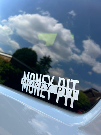 "Money Pit" Sticker