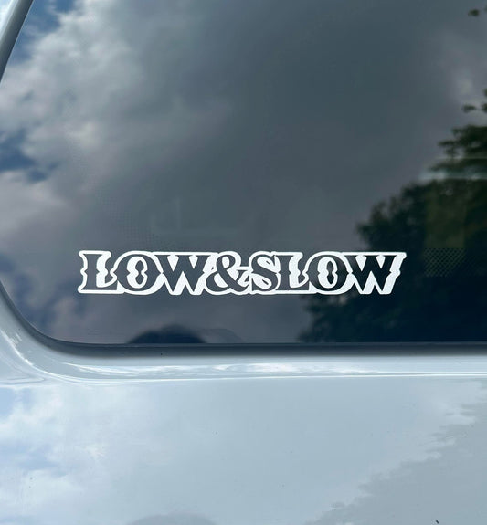 "Low and Slow" Sticker