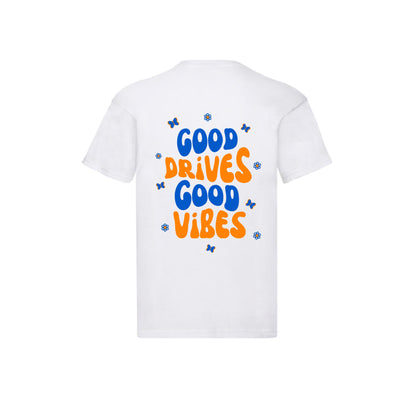 "Good Drives Good Vibes" White